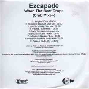 Ezcapade - When The Beat Drops (Club Mixes)