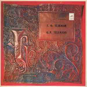 G. P. Telemann - Концерты Для Валторны И Струнного Оркестра = Concertos For ...