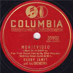 Harry James And His Orchestra - Montevideo / Music Makers