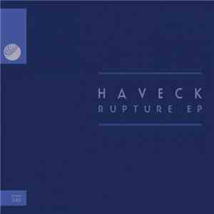 Haveck - Rupture EP