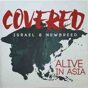 Israel & New Breed - Covered: Alive In Asia
