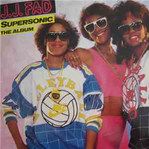 J.J. Fad - Supersonic The Album