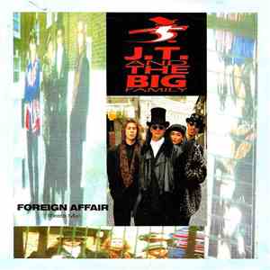 J.T. And The Big Family - Foreign Affair