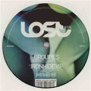 Lost - Groupies / Ironhide VIP