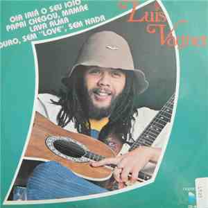 Luis Vagner - Oia Iaiá O Seu Ioiô