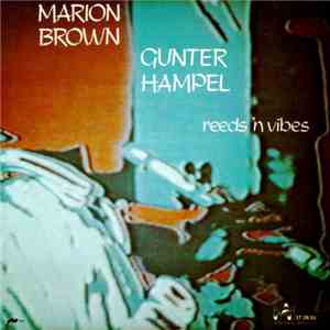 Marion Brown & Gunter Hampel - Reeds 'N Vibes