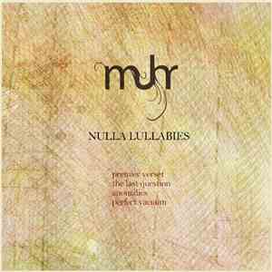 Muhr - Nulla Lullabies