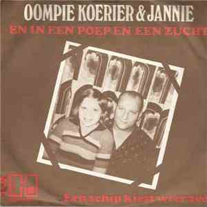 Oompie Koerier & Jannie - En In Een Poep En Een Zucht