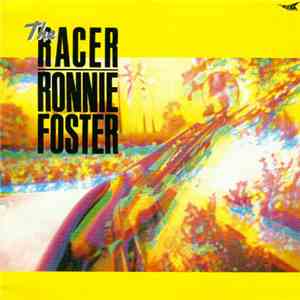 Ronnie Foster - The Racer