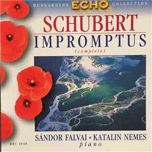 Schubert, Sándor Falvai, Katalin Nemes - Impromptus (Complette)