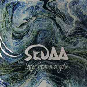Sedaa - Letter From Mongolia