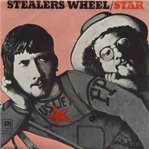 Stealers Wheel - Star / What More Could You Want