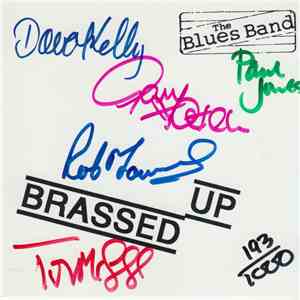 The Blues Band - Brassed Up