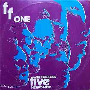 The Fabulous Five Incorporated - F F One