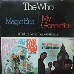 The Who - Magic Bus / The Who Sings My Generation
