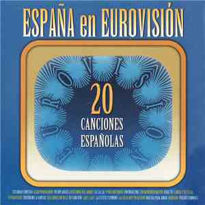 Various - España En Eurovisión - 20 Canciones Españolas