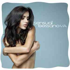Various - Sensual Bossanova (Emotional & Romantic Music)