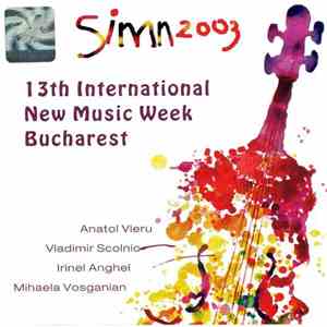 Various - SIMN 2003: 13th International New Music Week Bucharest