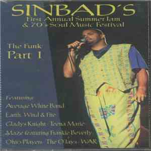 Various - Sinbad's Summer Jam & 70's Soul Music Festival The Funk: Part 1