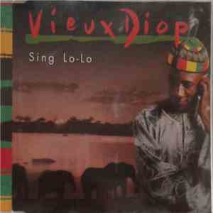 Vieux Diop - Sing Lo-Lo