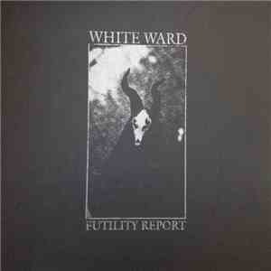 White Ward - Futility Report