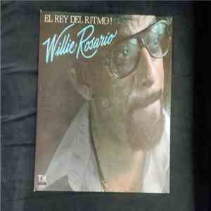 Willie Rosario - El Rey Del Ritmo