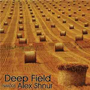 Alex Shnur - Deep Field