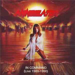 Annihilator - In Command (Live 1989-1990)