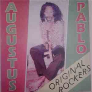 Augustus Pablo - Original Rockers