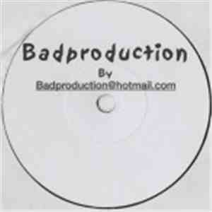Badproduction@hotmail.com - Badproduction