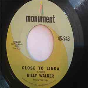 Billy Walker - Close To Linda / A Million And One
