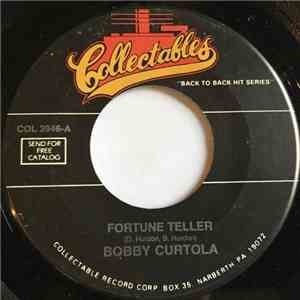 Bobby Curtola - Fortune Teller / Aladdin