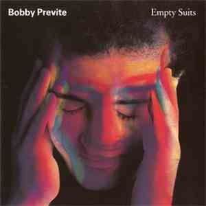 Bobby Previte - Empty Suits