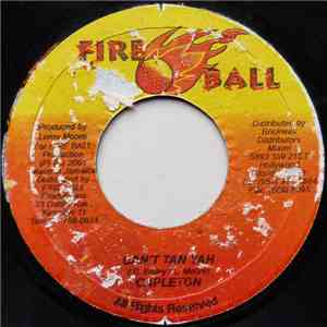 Capleton - Can't Tan Yah