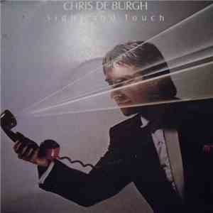 Chris De Burgh - Sight And Touch