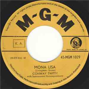Conway Twitty - Mona Lisa
