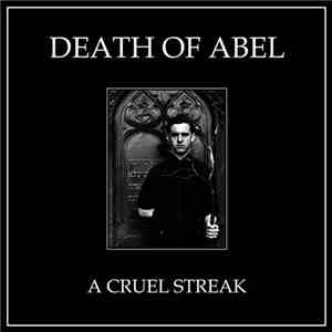 Death Of Abel - A Cruel Streak