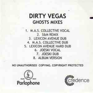 Dirty Vegas - Ghosts (Mixes)