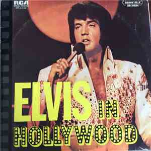 Elvis Presley - Elvis In Hollywood