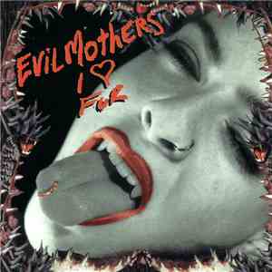 Evil Mothers - I ❤ Fur