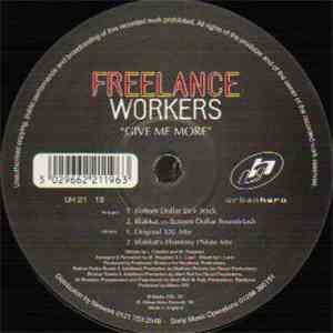 Freelance Workers - Give Me More