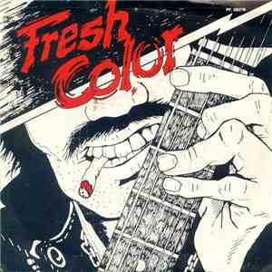 Fresh Color - No Chance