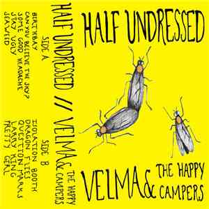 Half Undressed / Velma & The Happy Campers - Half Undressed / Velma And The ...