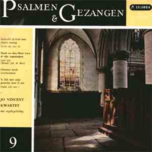 Het Jo Vincent Kwartet - Psalmen & Gezangen Deel 9