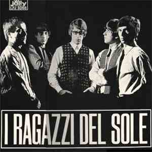 I Ragazzi Del Sole - I Ragazzi Del Sole