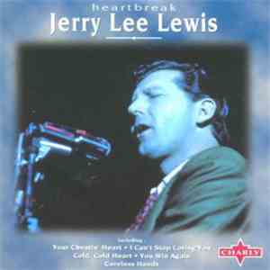Jerry Lee Lewis - Heartbreak