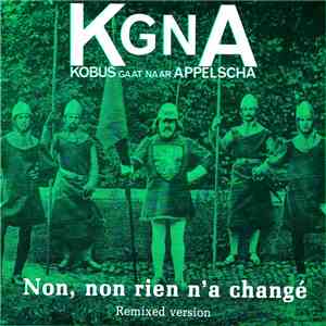 Kobus Gaat Naar Appelscha - Non, Non Rien N'a Changé