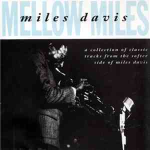 Miles Davis - Mellow Miles