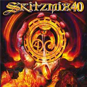 Nick Skitz - Skitzmix 40