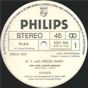 Nuggets -  New York (Harlem Session) / Proud Mary